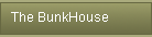 The BunkHouse