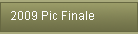 2009 Pic Finale