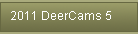 2011 DeerCams 5